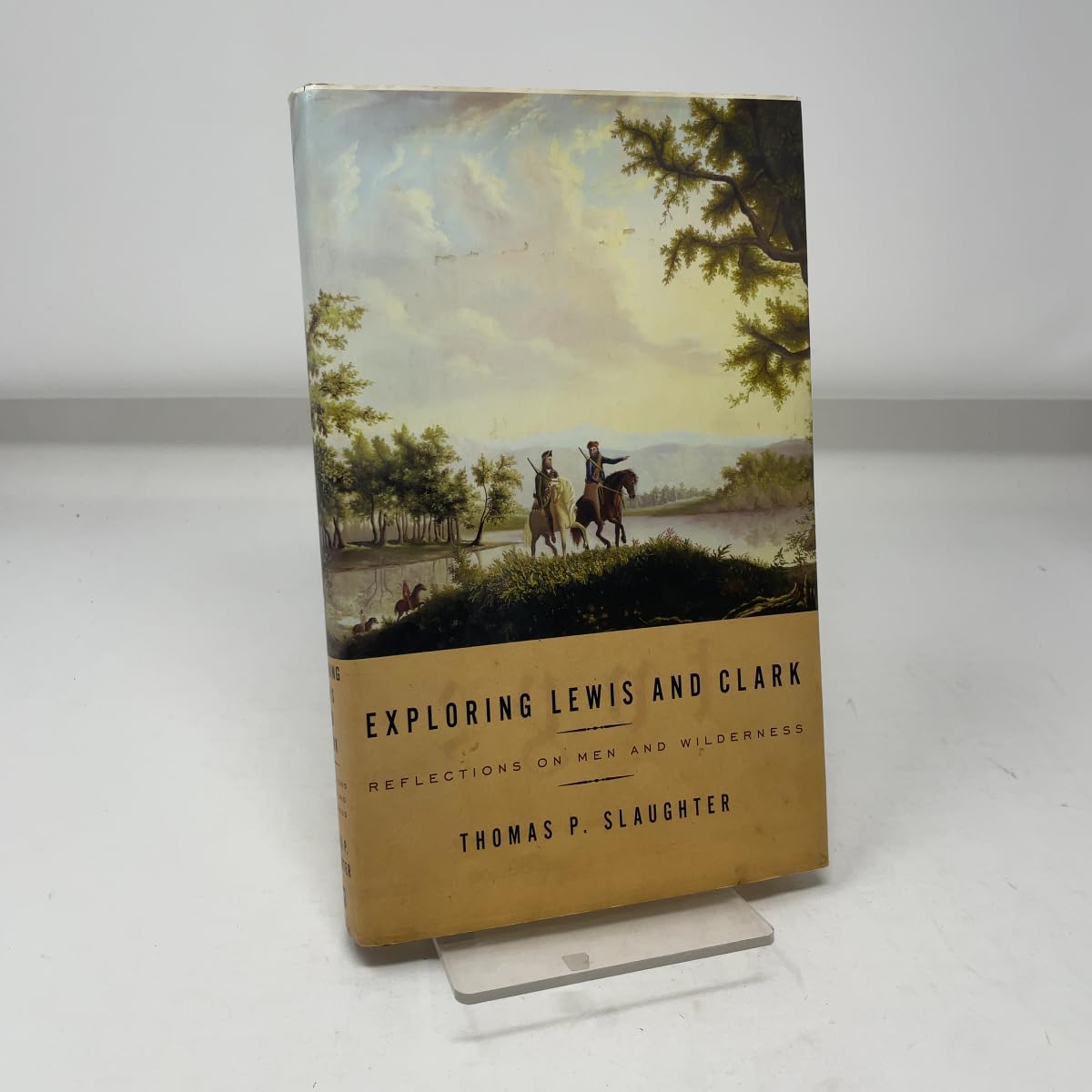 Exploring Lewis and Clark: Reflections on Men and Wilderness book cover