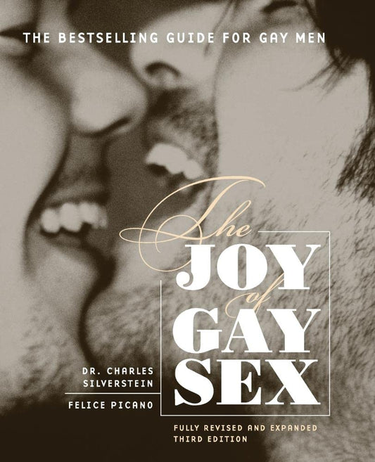 Joy of Gay Sex: Fully Revised and Expanded Third Edition book cover