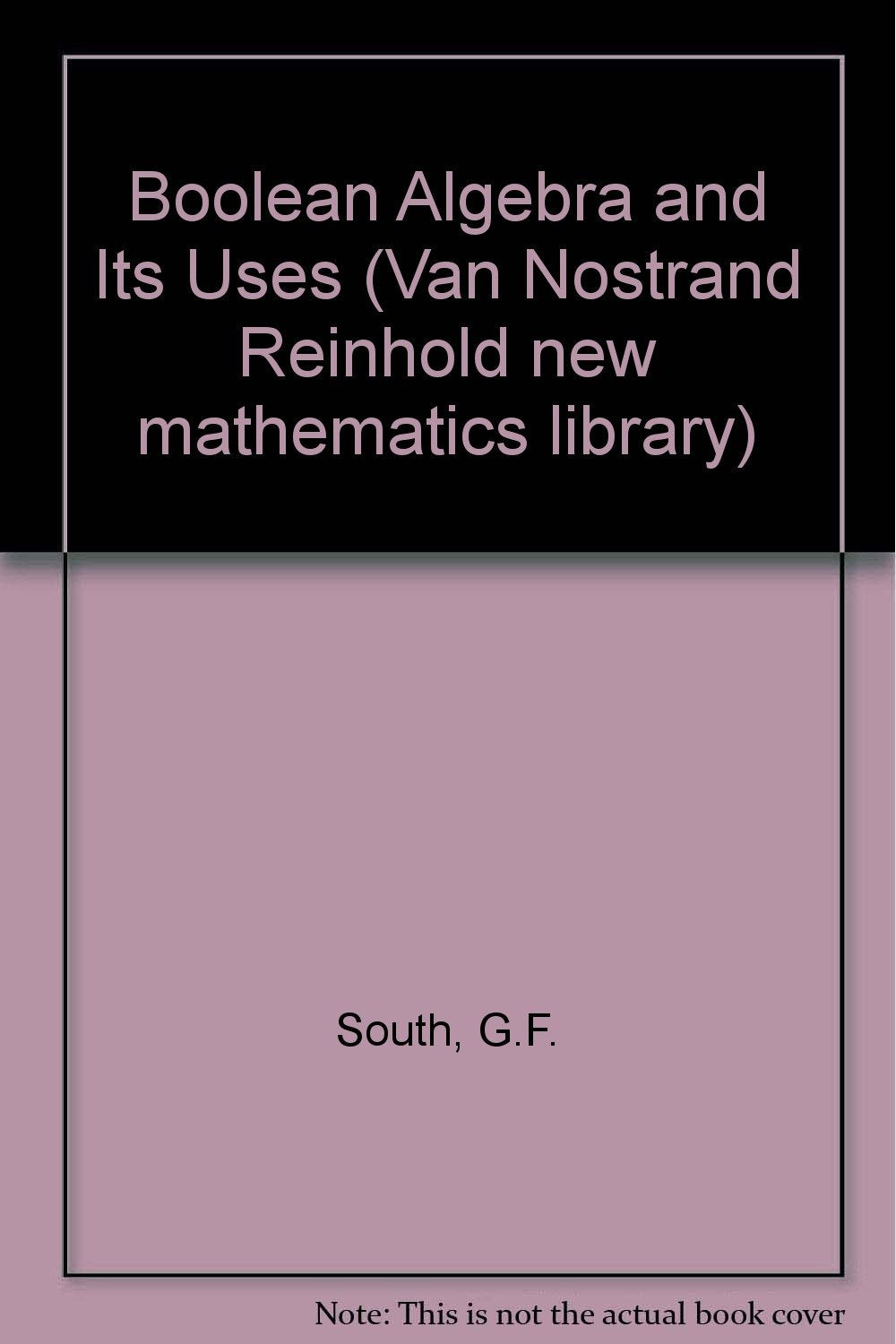 Boolean Algebra and Its Uses book cover