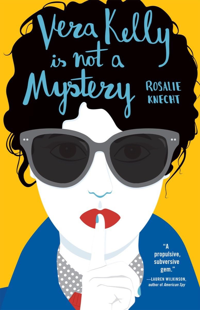 Vera Kelly Is Not a Mystery book cover
