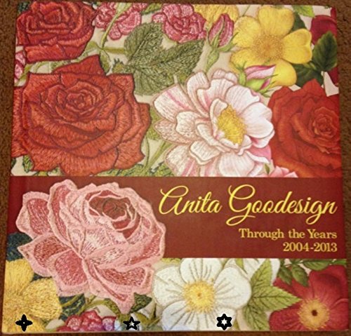 ANITA GOODESIGN THROUGH THE YEARS: 2004-2013 book cover