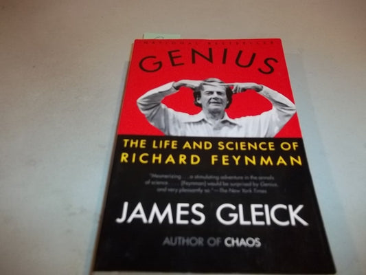 Genius: The Life and Science of Richard Feynman