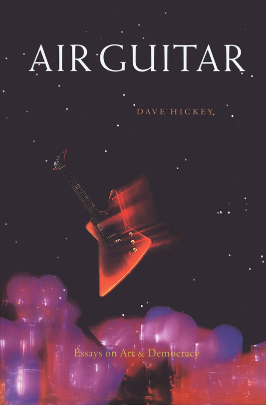 Air Guitar: Essays on Art and Democracy book cover