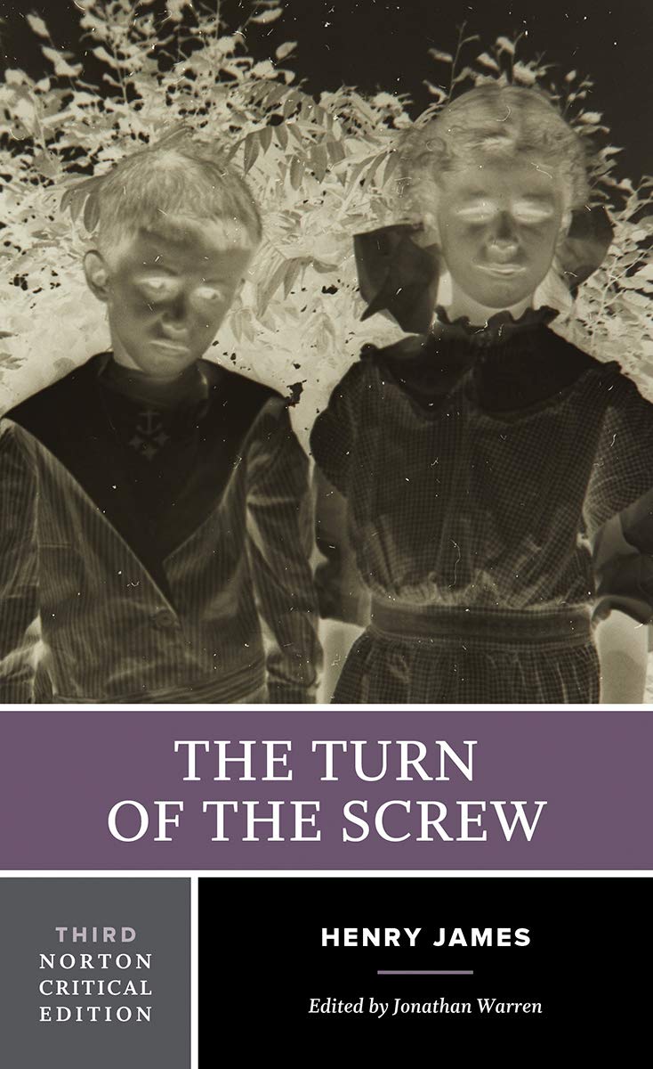 Turn of the Screw: A Norton Critical Edition book cover