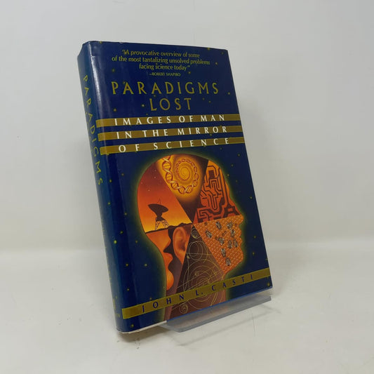 Paradigms Lost: Images of Man in the Mirror of Science book cover