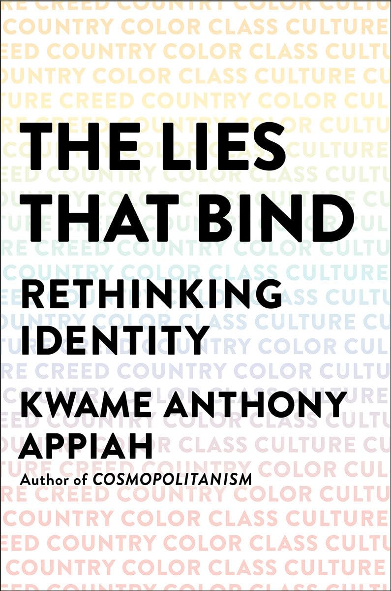 Lies That Bind: Rethinking Identity book cover