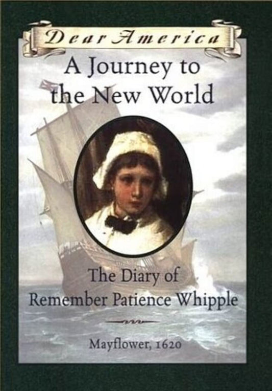 Journey to the New World: The Diary of Remember Patience Whipple book cover