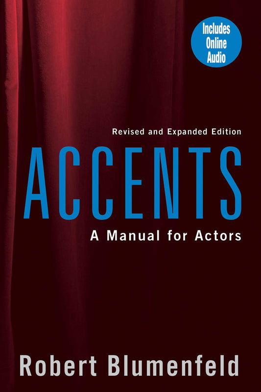 Accents: A Manual for Actors- Revised and Expanded Edition