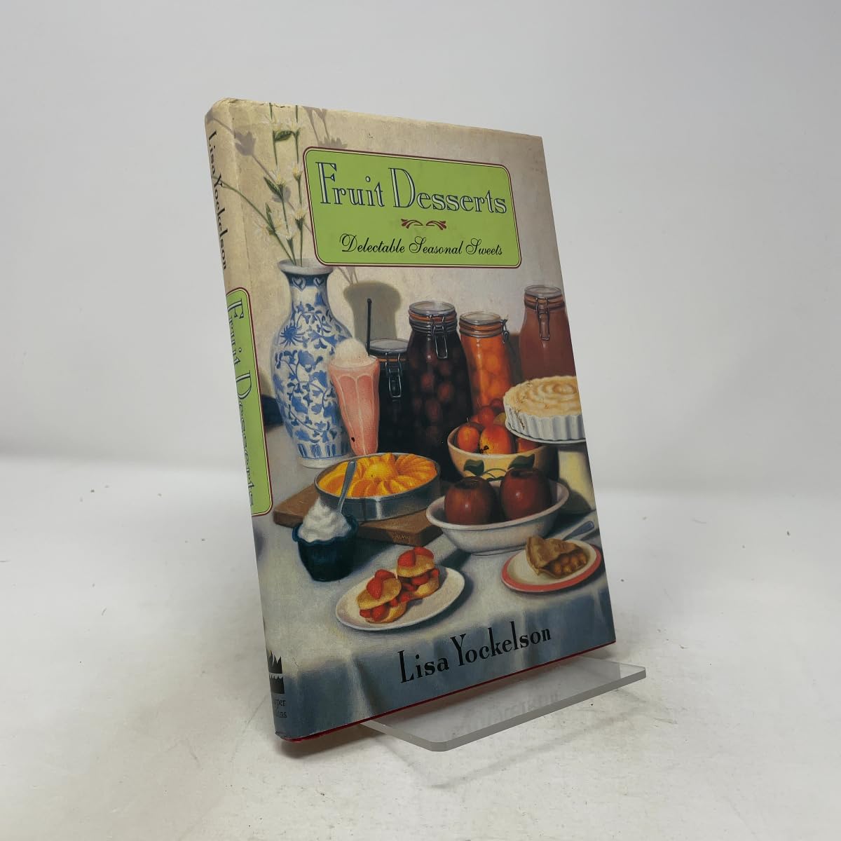 Fruit Desserts: Delectable Seasonal Sweets book cover