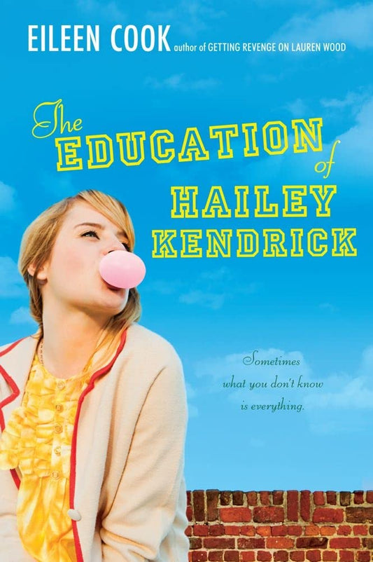 Education of Hailey Kendrick (Reprint) book cover