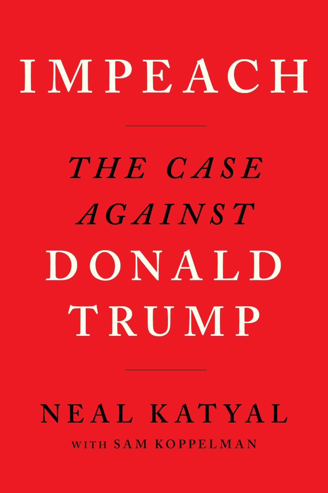 Impeach: The Case Against Donald Trump book cover
