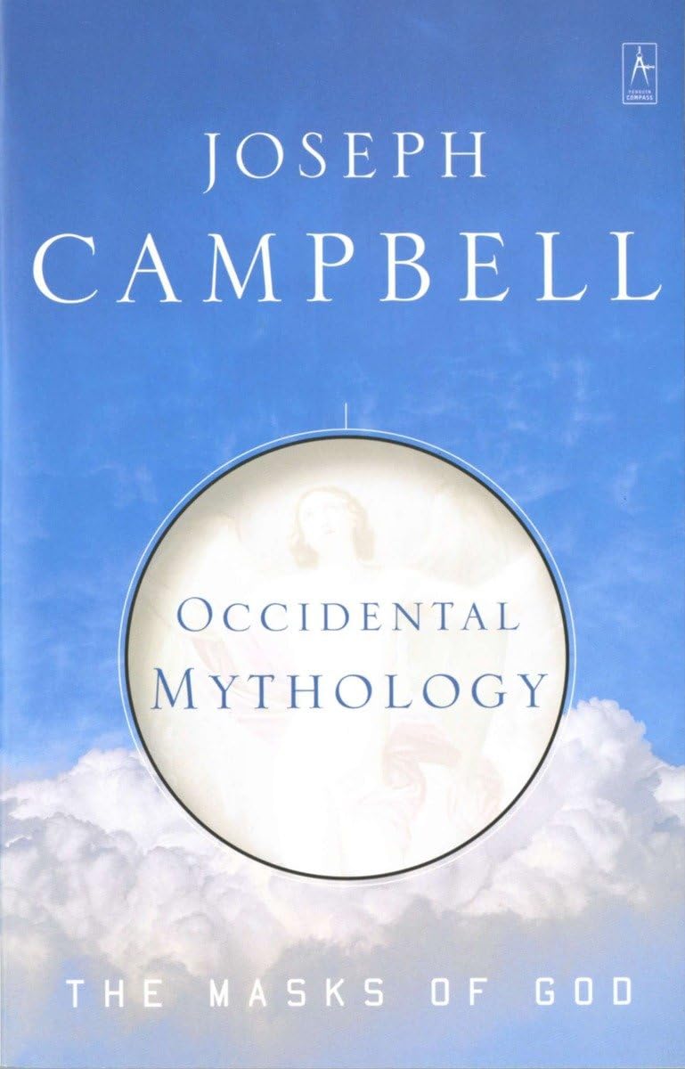 Occidental Mythology: The Masks of God, Volume III book cover