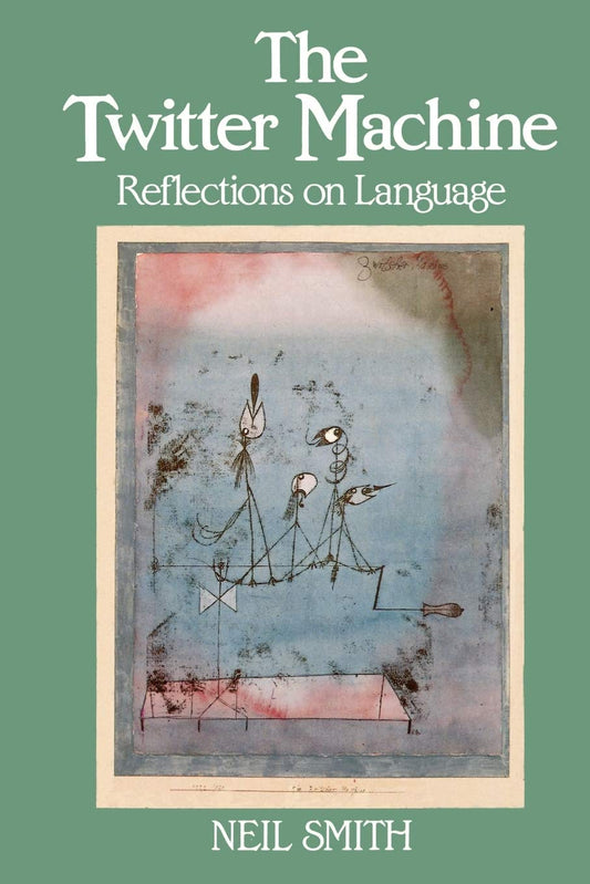 Twitter Machine:: Reflections on Language book cover