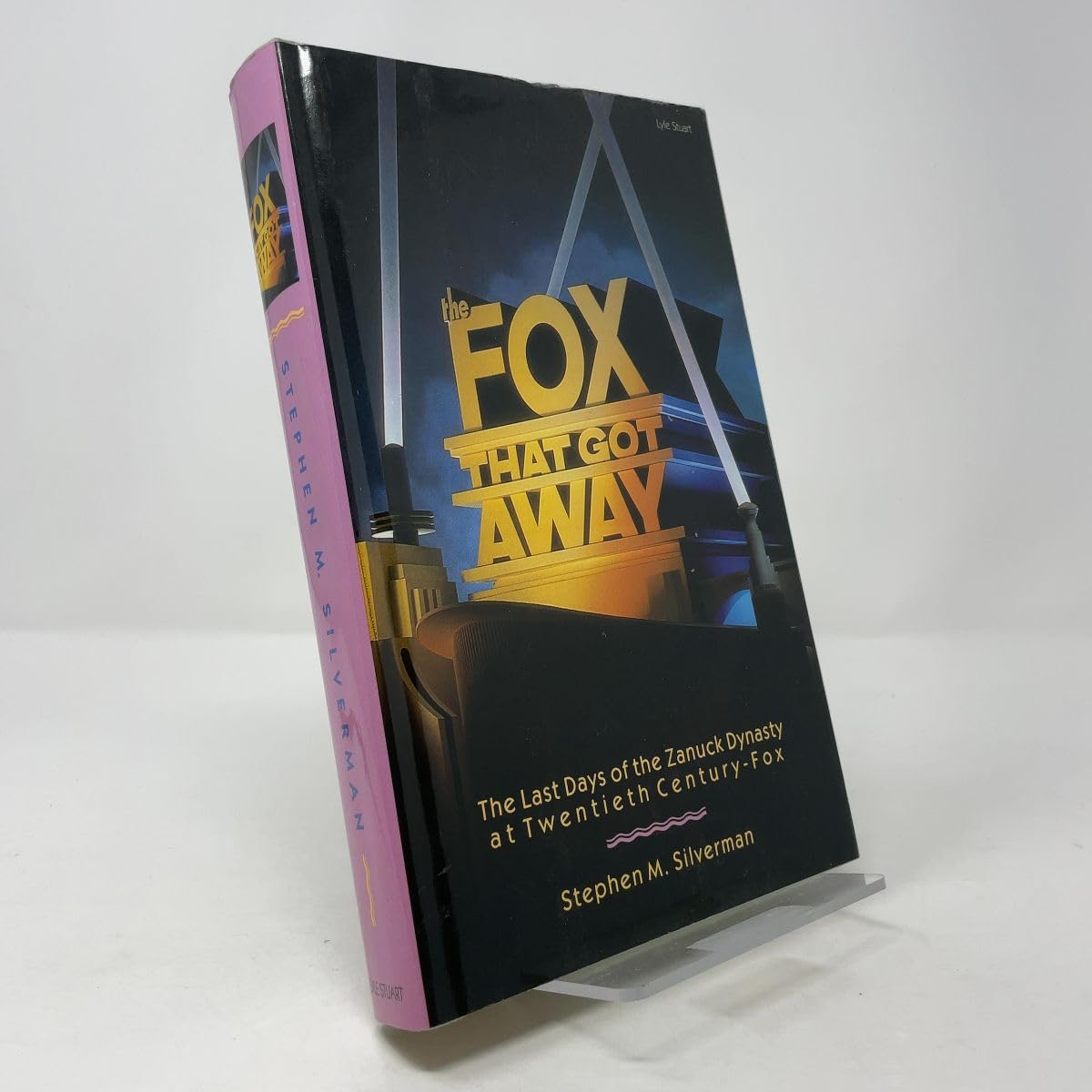 Fox That Got Away: The Last Days of the Zanuck Dynasty at Twentieth Century-Fox book cover