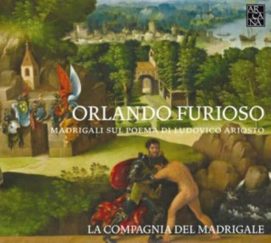 Orlando Furioso: Madrigals on Ludovico Ariosto's