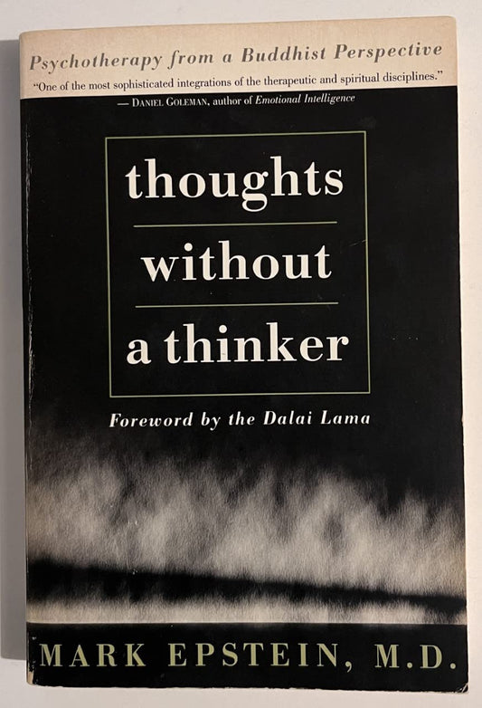 Thoughts Without a Thinker: Psychotherapy from a Buddhist Perspective book cover