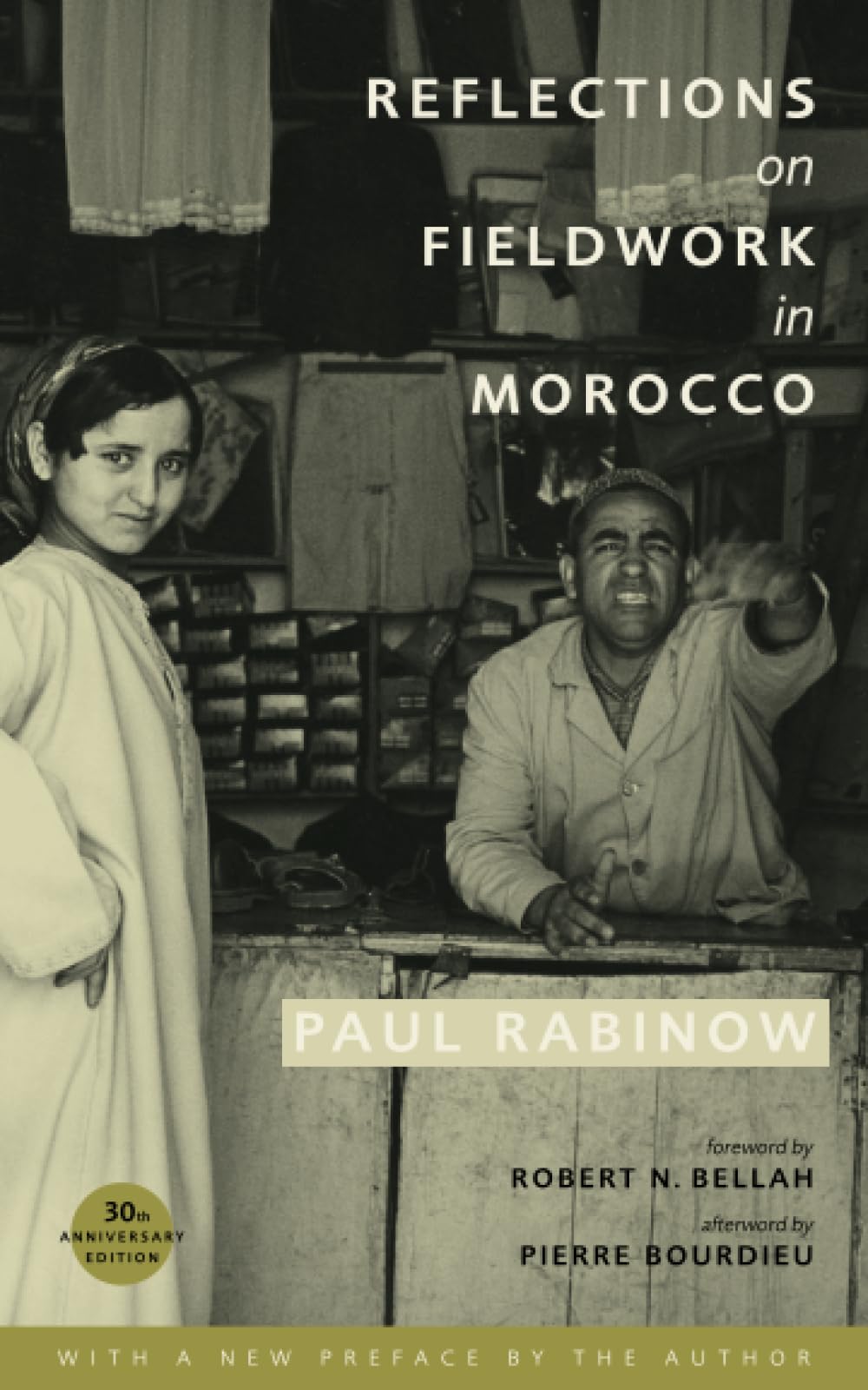 Reflections on Fieldwork in Morocco (Second Edition, Thirtieth Anniversary Edition, with a New Preface by the Author) book cover