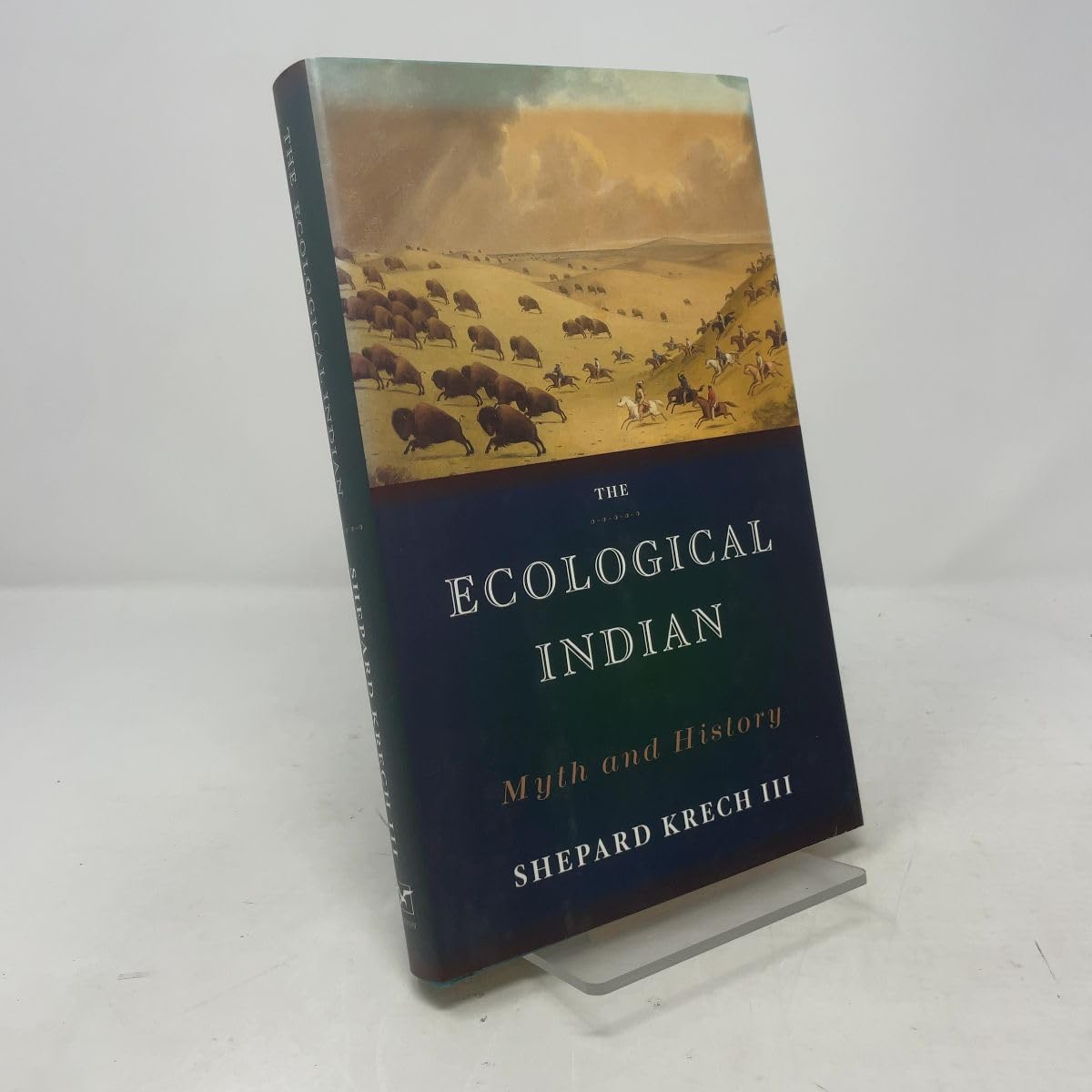 Ecological Indian: Myth and History book cover
