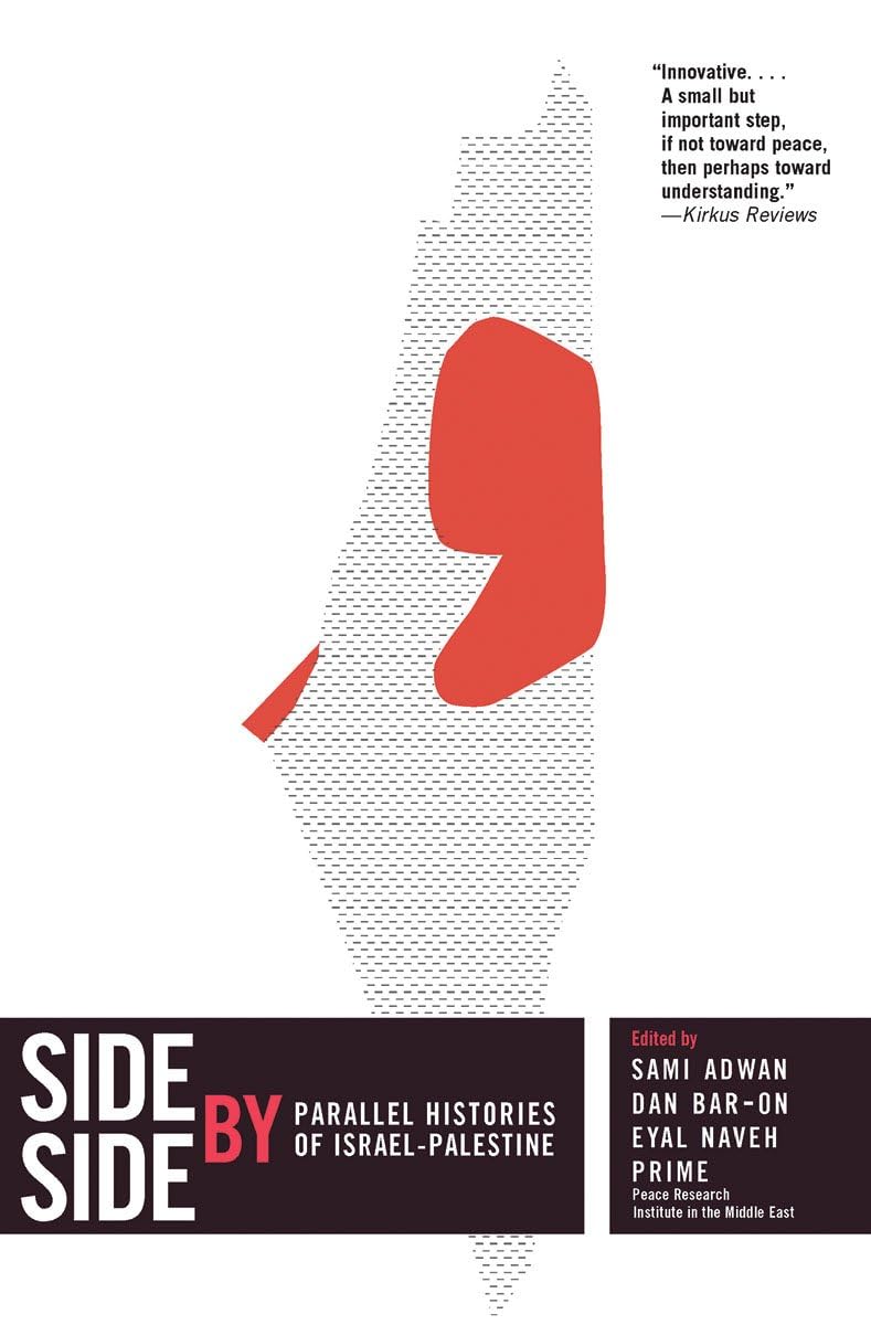 Side by Side: Parallel Histories of Israel-Palestine book cover