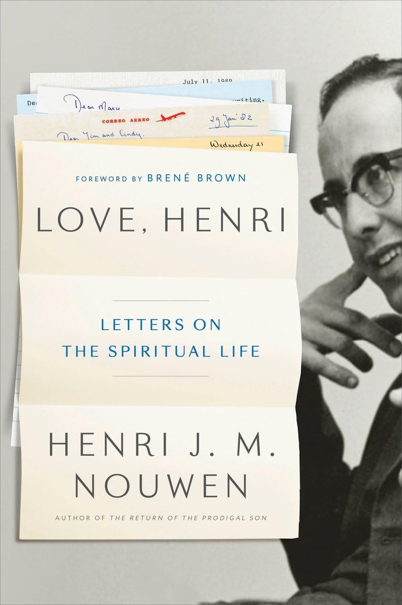 Love, Henri: Letters on the Spiritual Life book cover