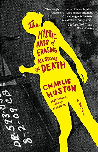 Mystic Arts of Erasing All Signs of Death book cover