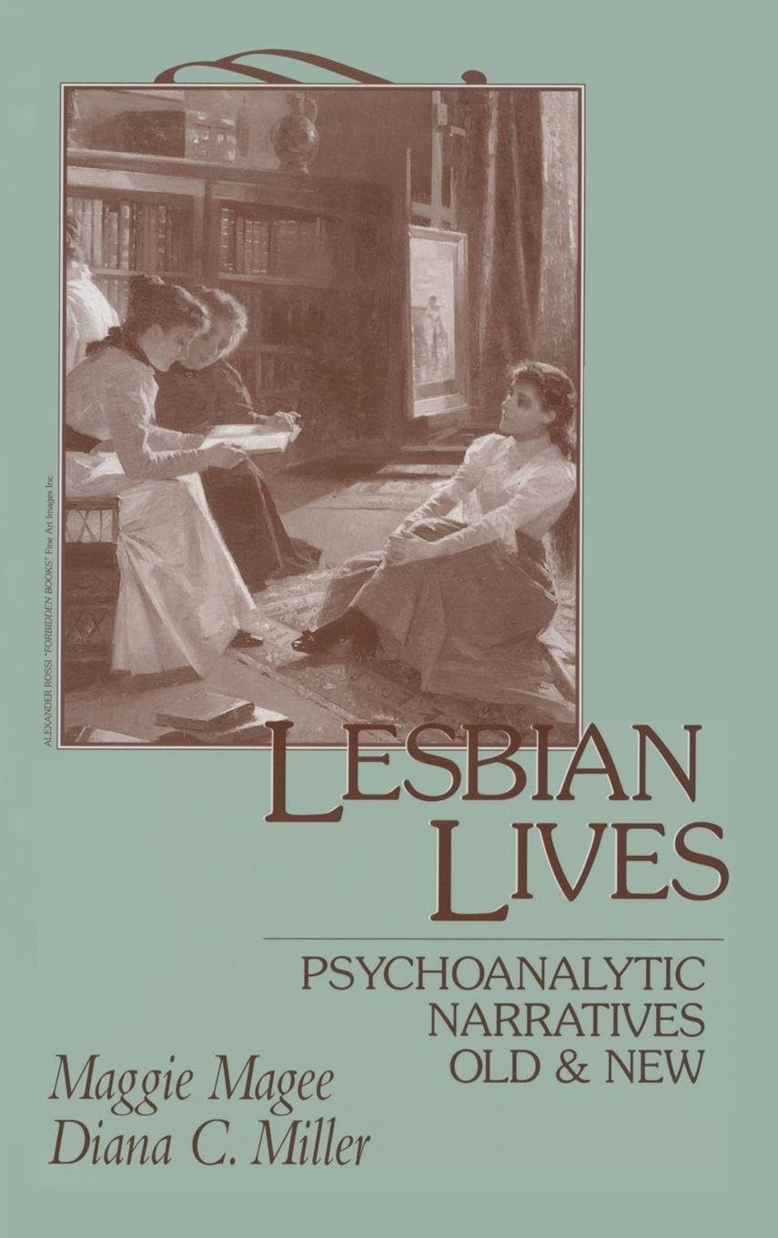 Lesbian Lives: Psychoanalytic Narratives Old and New book cover