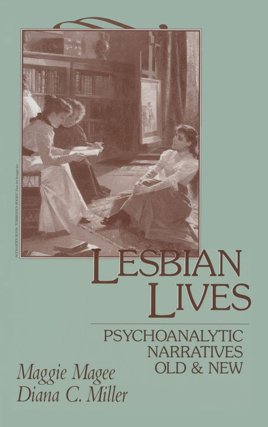Lesbian Lives: Psychoanalytic Narratives Old and New book cover