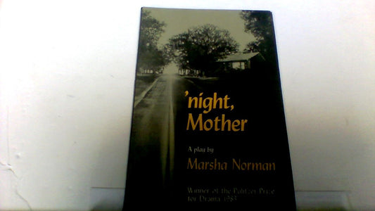 'Night, Mother: A Play (Hill and Wang)