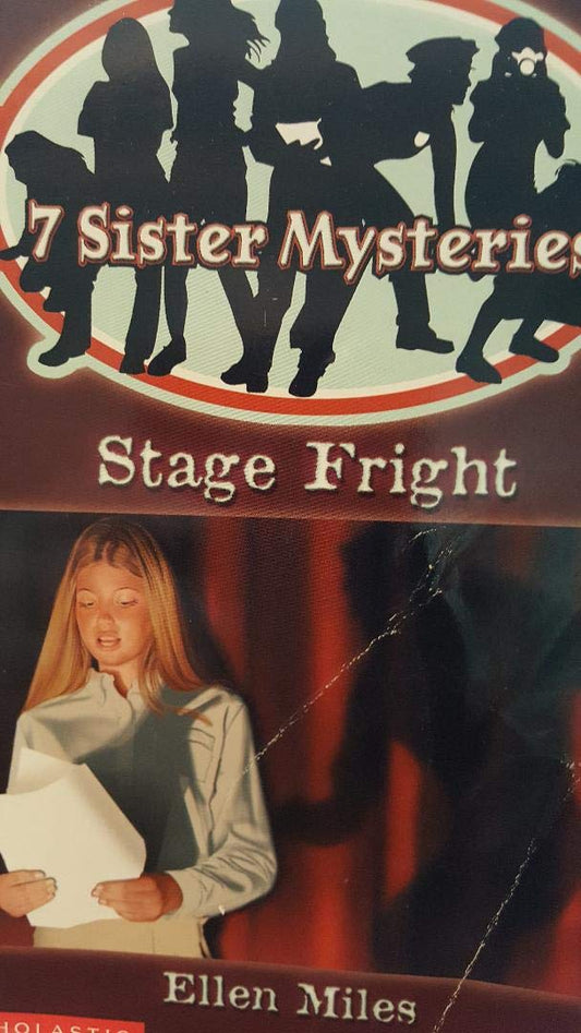 Stage Fright (7 Sister Mysteries, 3)