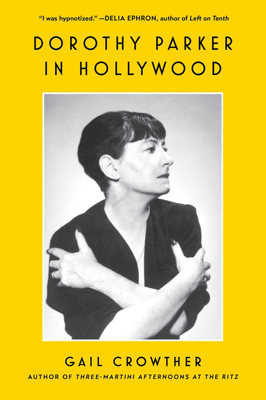 Dorothy Parker in Hollywood book cover