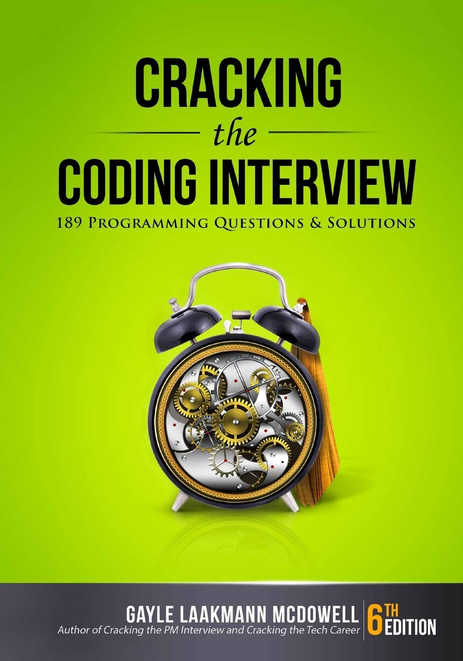 Cracking the Coding Interview: 189 Programming Questions and Solutions book cover