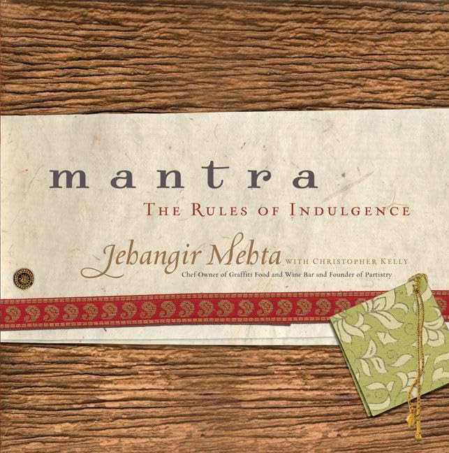 Mantra: The Rules of Indulgence