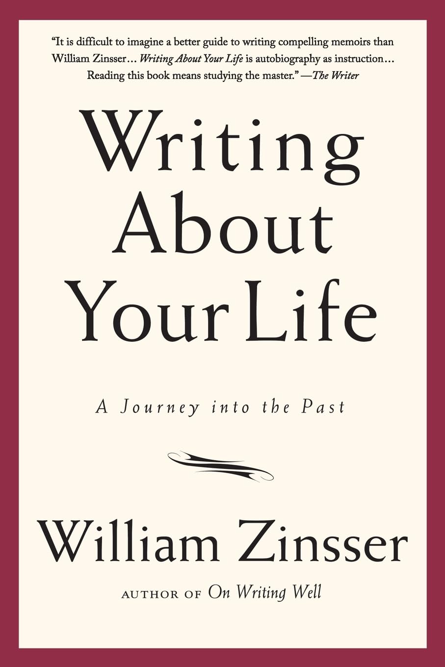 Writing about Your Life: A Journey Into the Past book cover