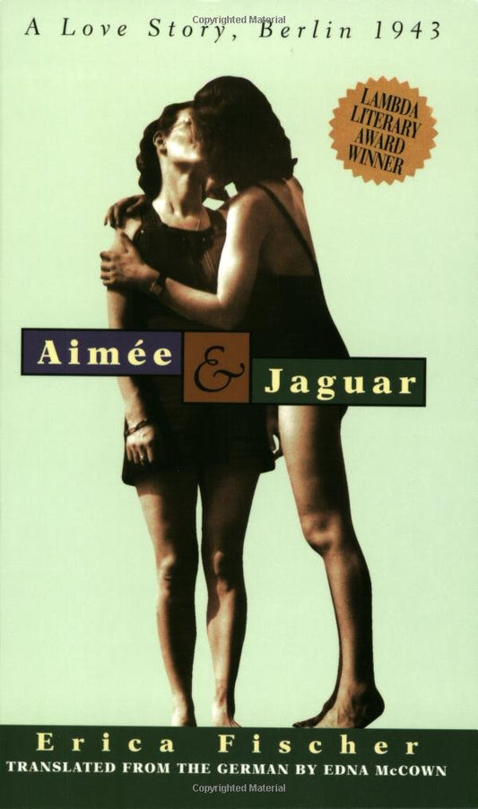 Aimee & Jaguar: A Love Story, Berlin 1943 book cover
