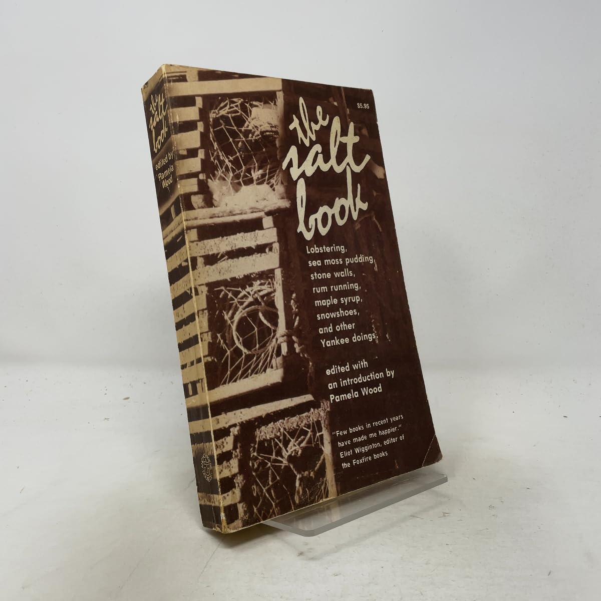 Salt Book: Lobstering, Sea Moss Pudding, Stone Walls, Rum Running, Maple Syrup, Snowshoes, and Other Yankee Doings book cover