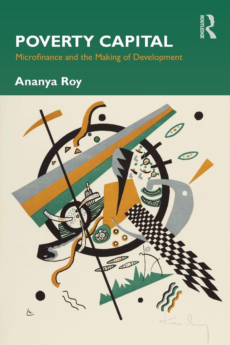 Poverty Capital: Microfinance and the Making of Development book cover