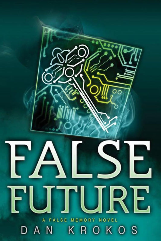 False Future book cover