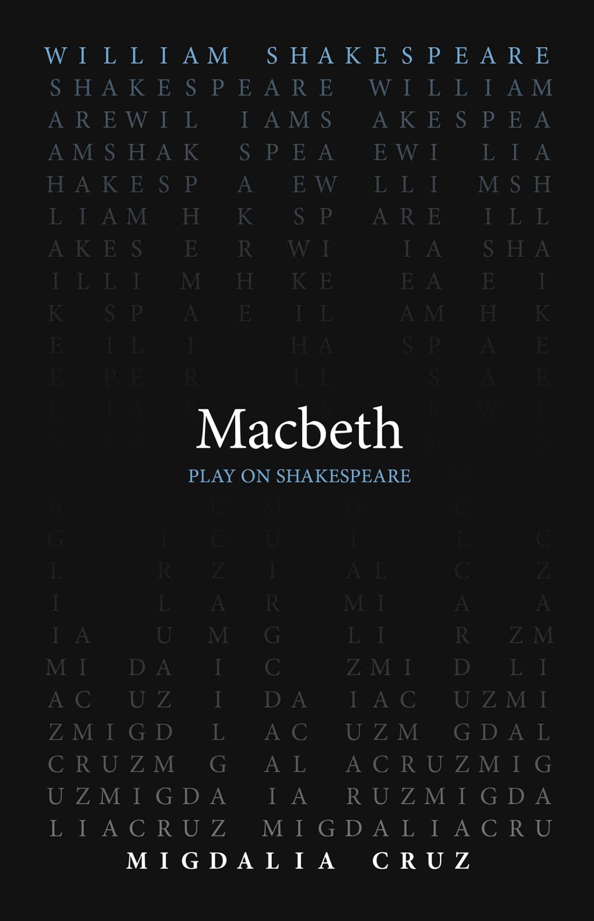 Macbeth (Play on Shakespeare)