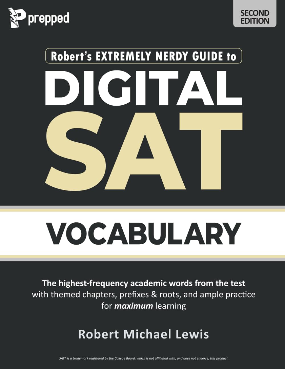 Robert's Extremely Nerdy Guide to Digital SAT Vocabulary book cover