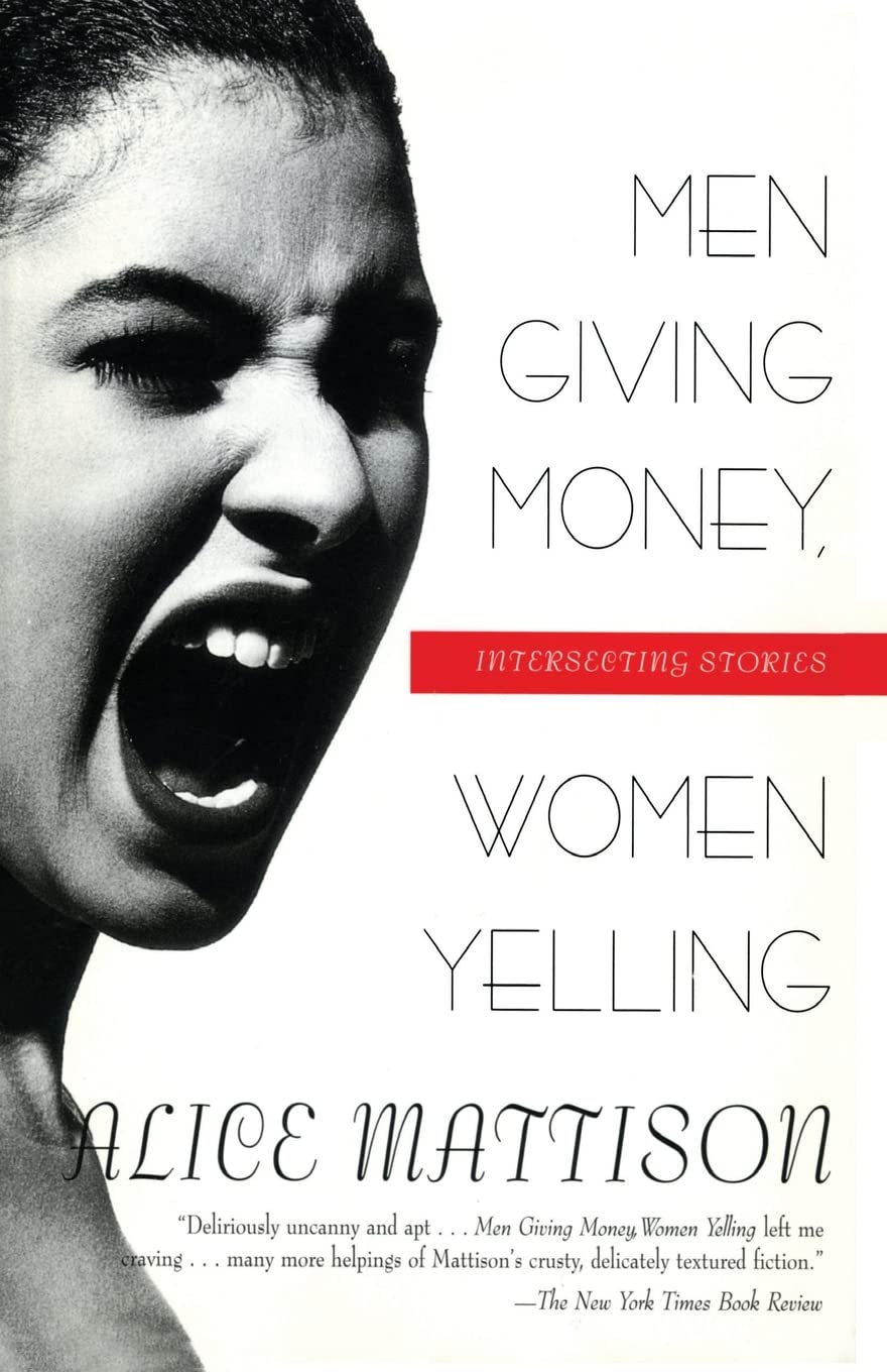 Men Giving Money, Women Yelling: Intersecting Stories book cover
