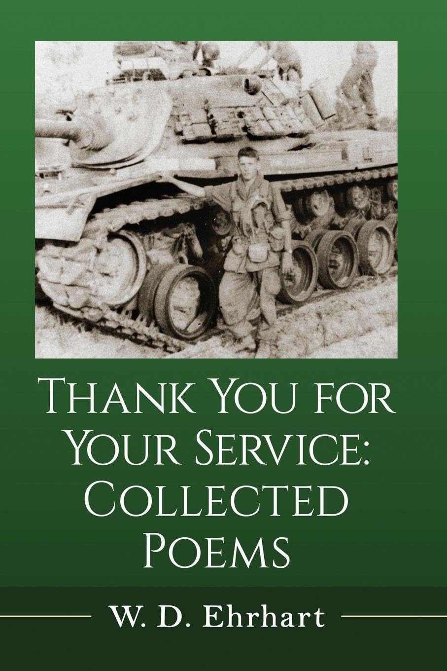 Thank You for Your Service: Collected Poems book cover