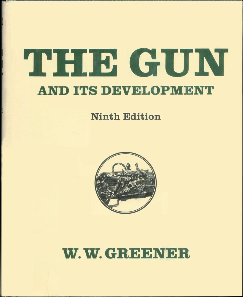 The Gun and Its Development, book cover