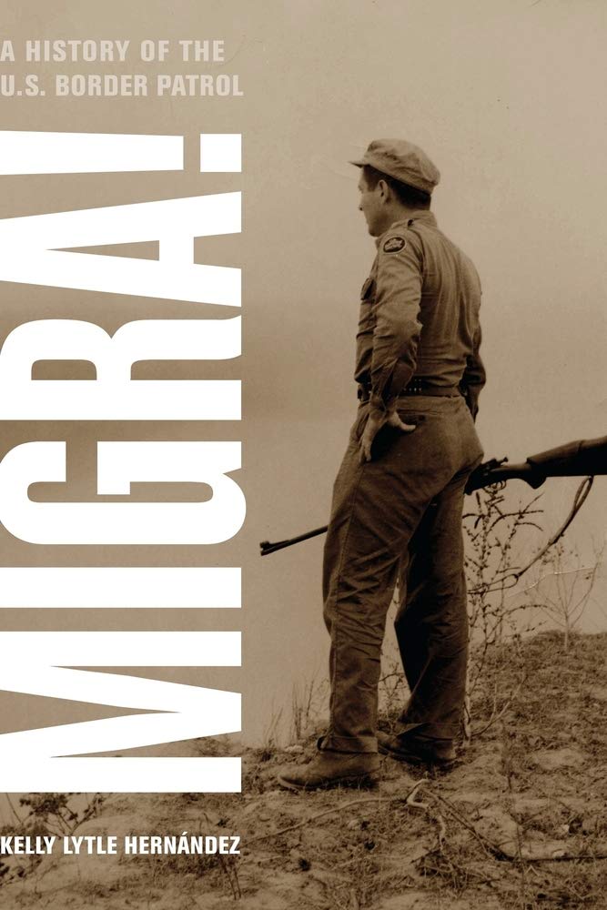 Migra!: A History of the U.S. Border Patrol Volume 29 book cover