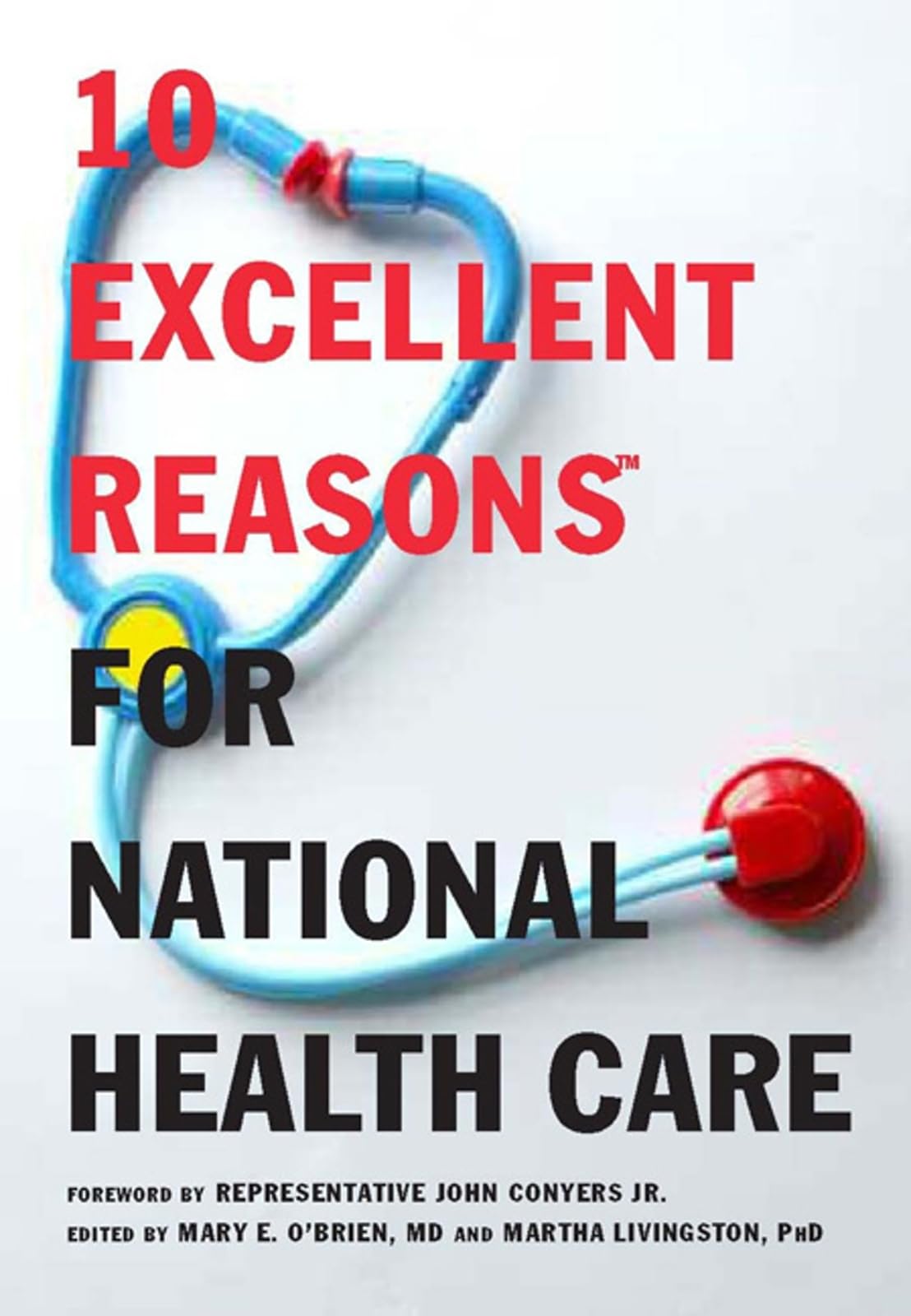 10 Excellent Reasons for National Health Care book cover