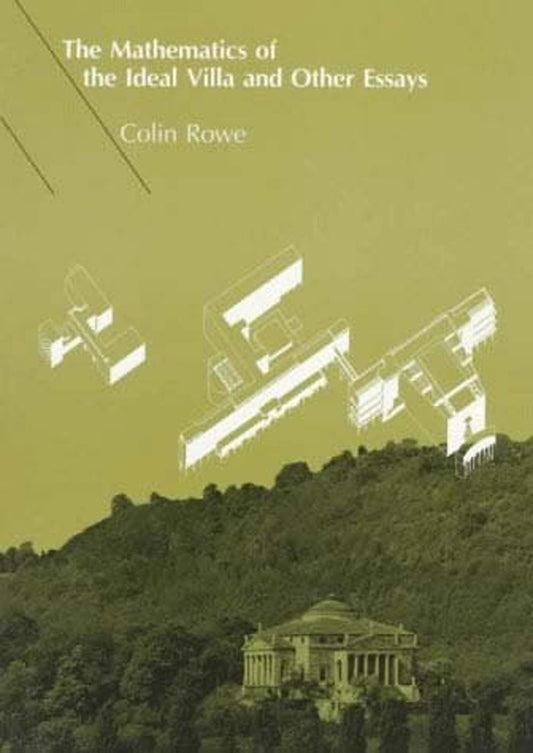 Mathematics of the Ideal Villa and Other Essays (Revised)