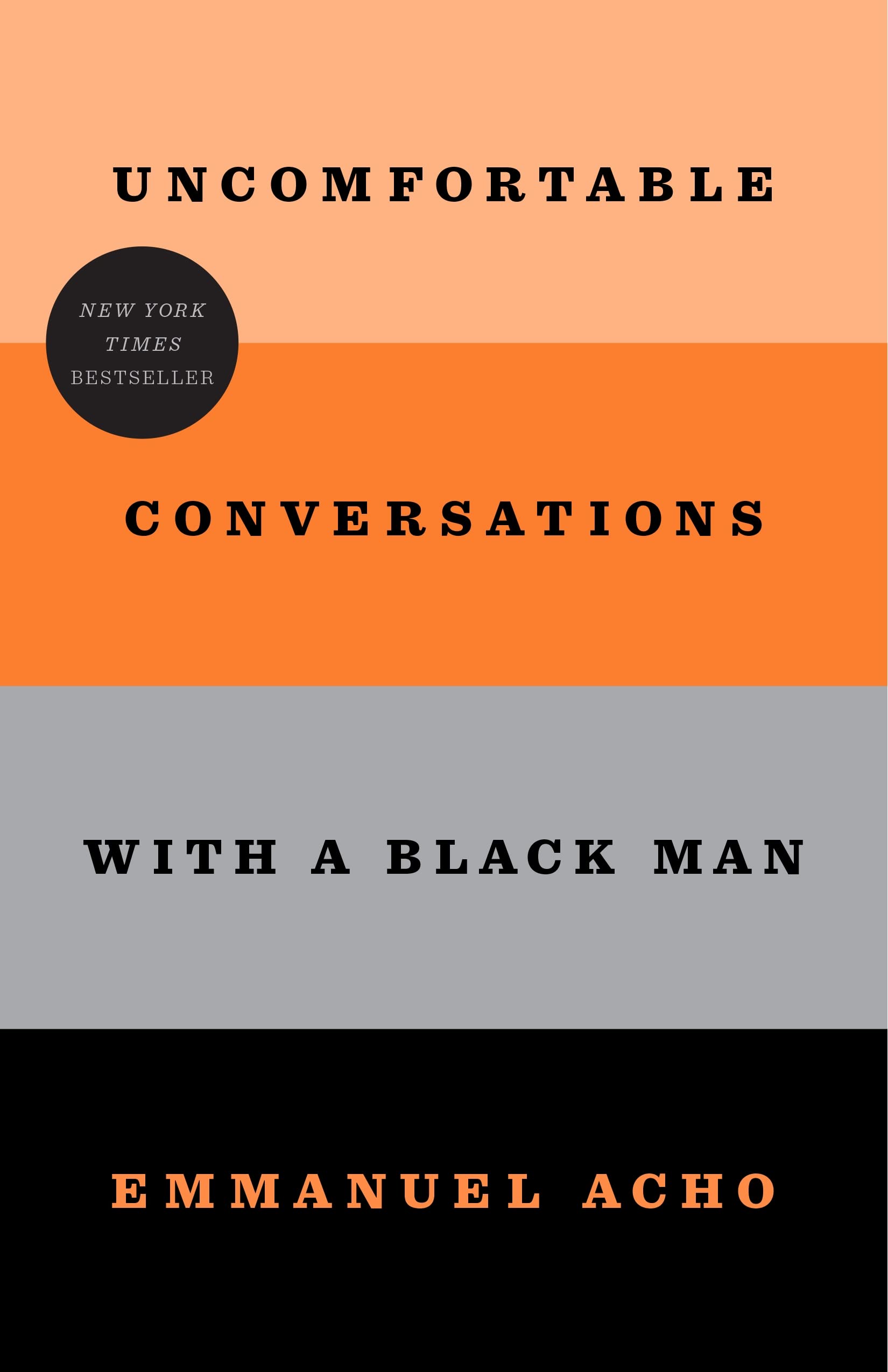 Uncomfortable Conversations with a Black Man book cover