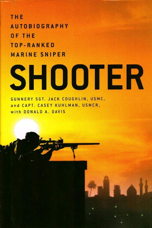 Shooter: The Autobiography of the Top-Ranked Marine Sniper book cover