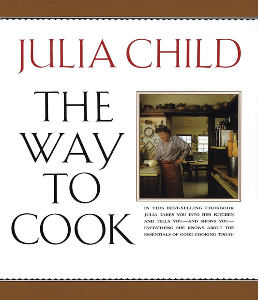 Way to Cook: A Cookbook