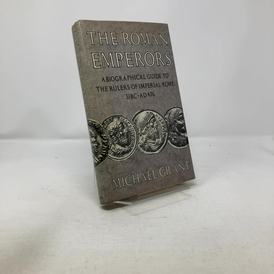 Roman Emperors: A Biographical Guide to the Rulers of Imperial Rome, 31 BC-AD 476 (Us)
