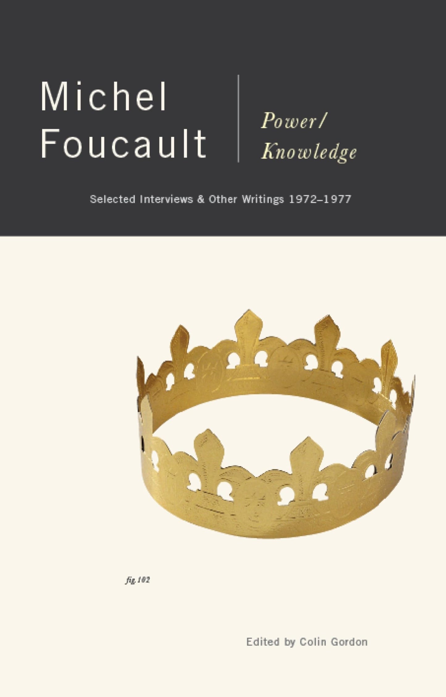 Power/Knowledge: Selected Interviews and Other Writings, 1972-1977 book cover
